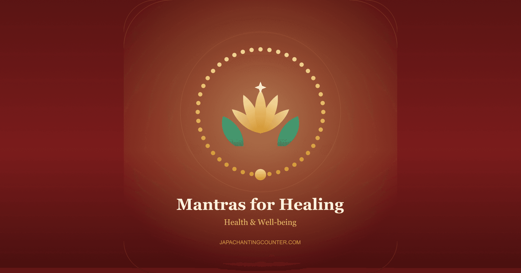 Mantras for Health and Healing